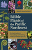 Edible Plants of the Pacific Northwest