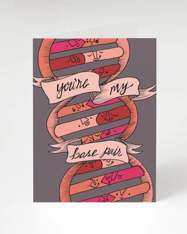 Cognitive Surplus Greeting Card You're My Base Pair