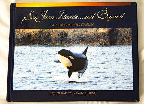 San Juan Islands...and Beyond