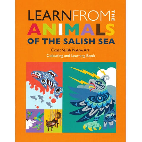 Learn from the Animals of the Salish Sea: Coloring Book
